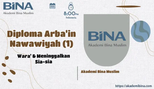 Wara' & Meninggalkan Sia-sia